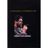 Espanol: Socialismo y el hombre en Cuba (spanish)