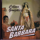 CD: Celina Gonzalez: Santa Barbara