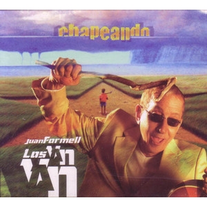 CD: Los Van Van, Juan Formell y: Chapeando